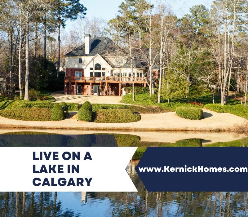 Favourite Calgary Lake Communities in 2023